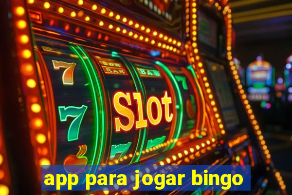 app para jogar bingo